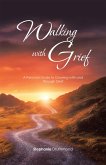 Walking with Grief (eBook, ePUB)
