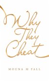 Why They Cheat (eBook, ePUB)