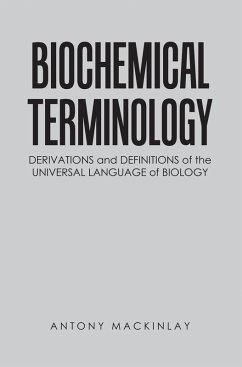 Biochemical Terminology (eBook, ePUB) - Mackinlay, Antony