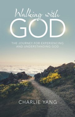 Walking with God (eBook, ePUB) - Yang, Charlie