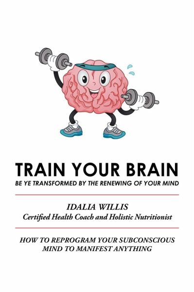 Train Your Brain (eBook, ePUB)