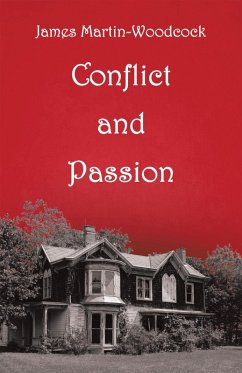 Conflict and Passion (eBook, ePUB) - Martin-Woodcock, James