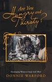 Are You Hungry and Thirsty? (eBook, ePUB)