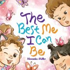 The Best Me I Can Be (eBook, ePUB)
