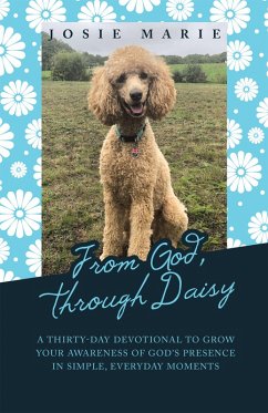 From God, Through Daisy (eBook, ePUB) - Marie, Josie