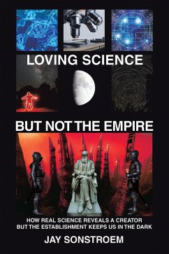 Loving Science - but Not the Empire (eBook, ePUB) - Sonstroem, Jay
