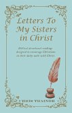 Letters to My Sisters in Christ (eBook, ePUB)