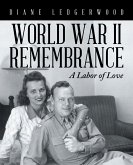 World War Ii Remembrance (eBook, ePUB)