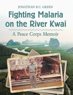 Fighting Malaria on the River Kwai (eBook, ePUB) - Green, Jonathan R. C.