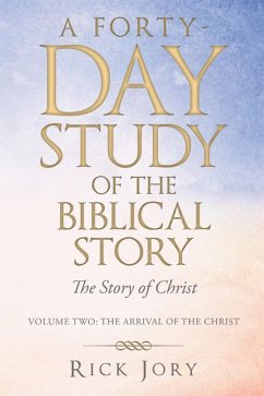 A Forty-Day Study of the Biblical Story (eBook, ePUB) - Jory, Rick