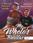 My Whelo's Tortillas (eBook, ePUB)