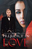 Prejudice in Love (eBook, ePUB)