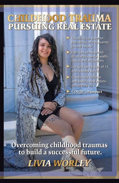 Childhood Trauma Pursuing Real Estate (eBook, ePUB) Childhood Trauma Pursuing Real Estate (eBook, ePUB)