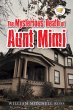 The Mysterious Death of Aunt Mimi... - Bild 1