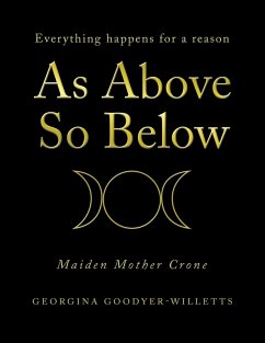 As Above, so Below (eBook, ePUB) - Goodyer-Willetts, Georgina