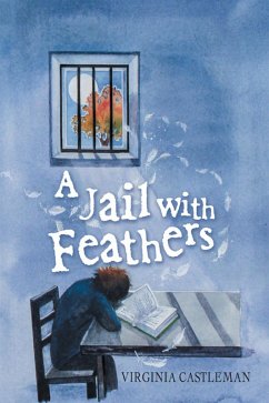 A Jail with Feathers (eBook, ePUB) - Castleman, Virginia