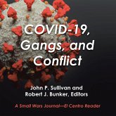 Covid-19, Gangs, and Conflict (eBook, ePUB)