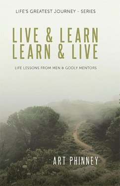Live & Learn / Learn & Live (eBook, ePUB) - Phinney, Art