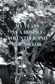 My Years as a Hospice Volunteer and Counselor (eBook, ePUB)