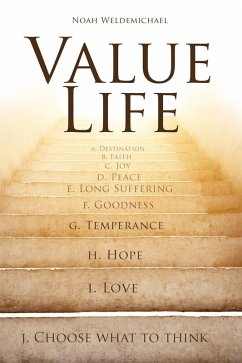 Value Life (eBook, ePUB) - Weldemichael, Noah