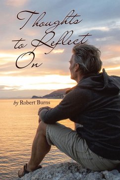 Thoughts to Reflect On (eBook, ePUB) - Burns, Robert