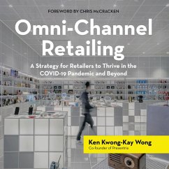 Omni-Channel Retailing (eBook, ePUB) - Wong, Ken Kwong-Kay