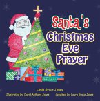 Santa's Christmas Eve Prayer (eBook, ePUB)