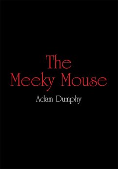 The Meeky Mouse (eBook, ePUB)