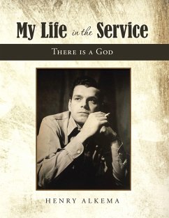 My Life in the Service (eBook, ePUB) - Alkema, Henry