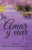 Amar Y Vivir (eBook, ePUB)