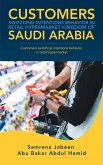 Customers Switching Intentions Behavior in Retail Hypermarket Kingdom of Saudi Arabia (eBook, ePUB)