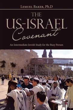 The Us-Israel Covenant (eBook, ePUB) - Baker Ph. D, Lemuel