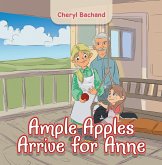 Ample Apples Arrive for Anne (eBook, ePUB)