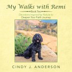 My Walks with Remi (eBook, ePUB)