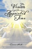 The Vision Is yet for an Appointed Time (eBook, ePUB)