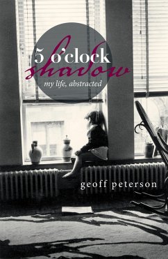 5 O'Clock Shadow (eBook, ePUB) - Peterson, Geoff