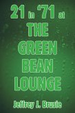 21 in '71 at the Green Bean Lounge (eBook, ePUB)