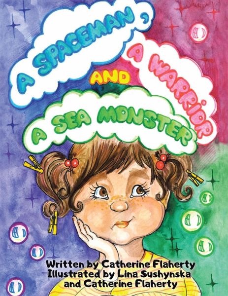 A Spaceman, a Warrior and a Sea Monster (eBook, ePUB) A Spaceman, a Warrior and a Sea Monster (eBook, ePUB)