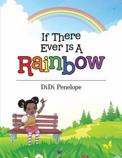 Cover If There Ever Is a Rainbow (eBook, ePUB)