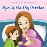 Mani Is the Big Brother (eBook, ePUB) - Bild 1