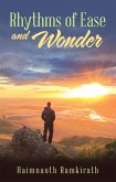 Rhythms of Ease and Wonder (eBook, ePUB) Rhythms of Ease and Wonder (eBook, ePUB)