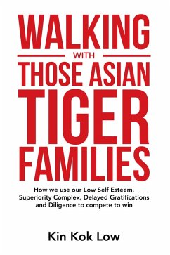Walking with Those Asian Tiger Families (eBook, ePUB) Cover Walking with Those Asian Tiger Families (eBook, ePUB)