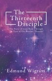 The Thirteenth Disciple (eBook, ePUB)