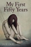 My First Fifty Years (eBook, ePUB)