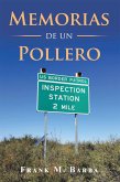 Memorias De Un Pollero (eBook, ePUB)