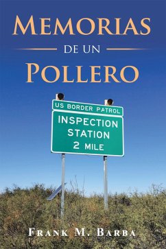 Cover Memorias De Un Pollero (eBook, ePUB)