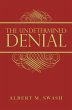 The Undetermined Denial (eBook, ePUB) - Bild 1