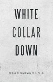 White Collar Down (eBook, ePUB)