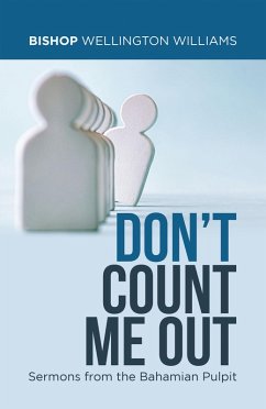 Don't Count Me Out (eBook, ePUB) - Williams, Bishop Wellington