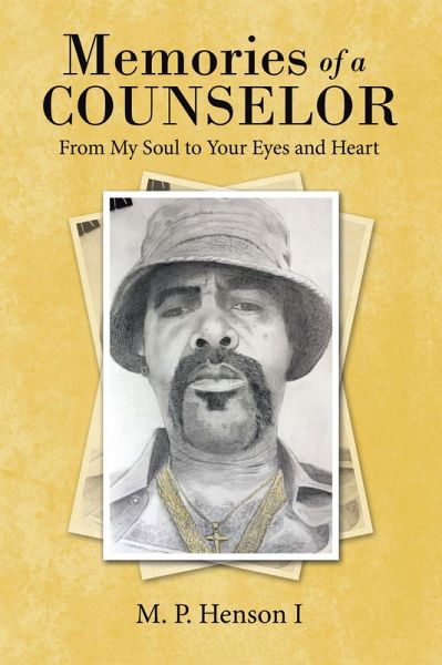 Memories of a Counselor (eBook, ePUB) Memories of a Counselor (eBook, ePUB)